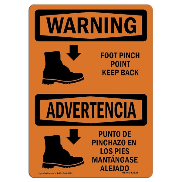 OSHA WARNING Sign, Foot Pinch Point Keep Back Bilingual, 10in X 7in Aluminum, 7" W, 10" L, Landscape